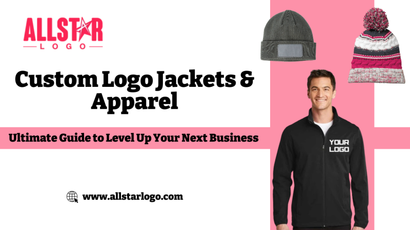 Custom Logo Jackets & Apparel